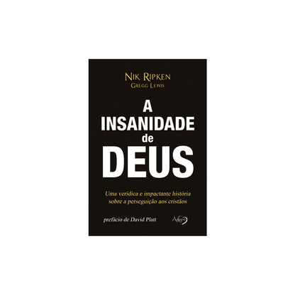 A Insanidade de Deus | Nik Ripken Greeg Lewis