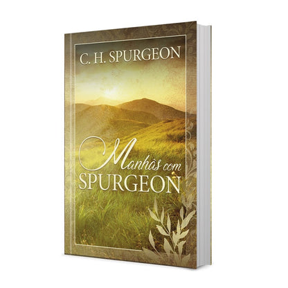Devocional Manhãs Com Spurgeon | C H Spurgeon
