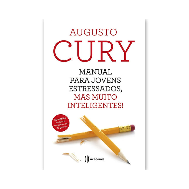 Manual Para Jovens Estressados | Augusto Cury
