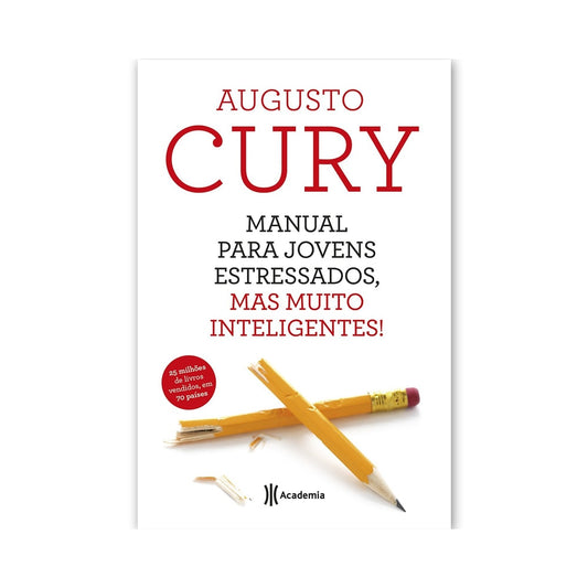 Manual Para Jovens Estressados | Augusto Cury