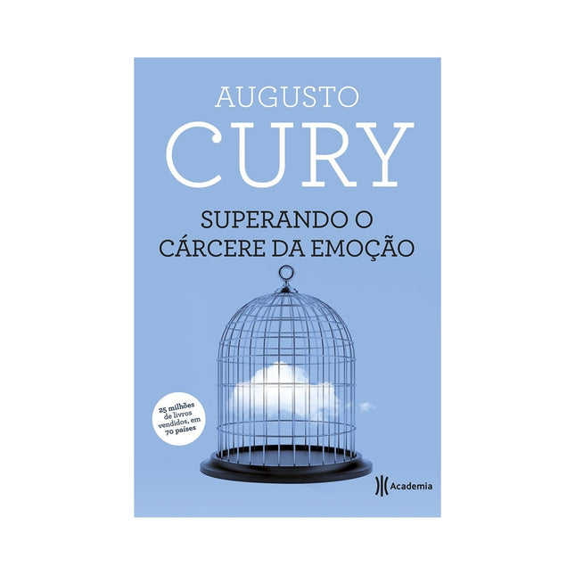 Superando o Carcere da Emoção | Augusto Cury | 3ª Edição