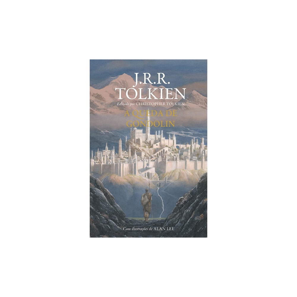 A Queda de Gondolin | J. R. R. Tolkien