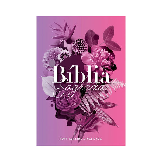Bíblia Buque Flores Roxo | NAA | Letra Normal | Capa Dura