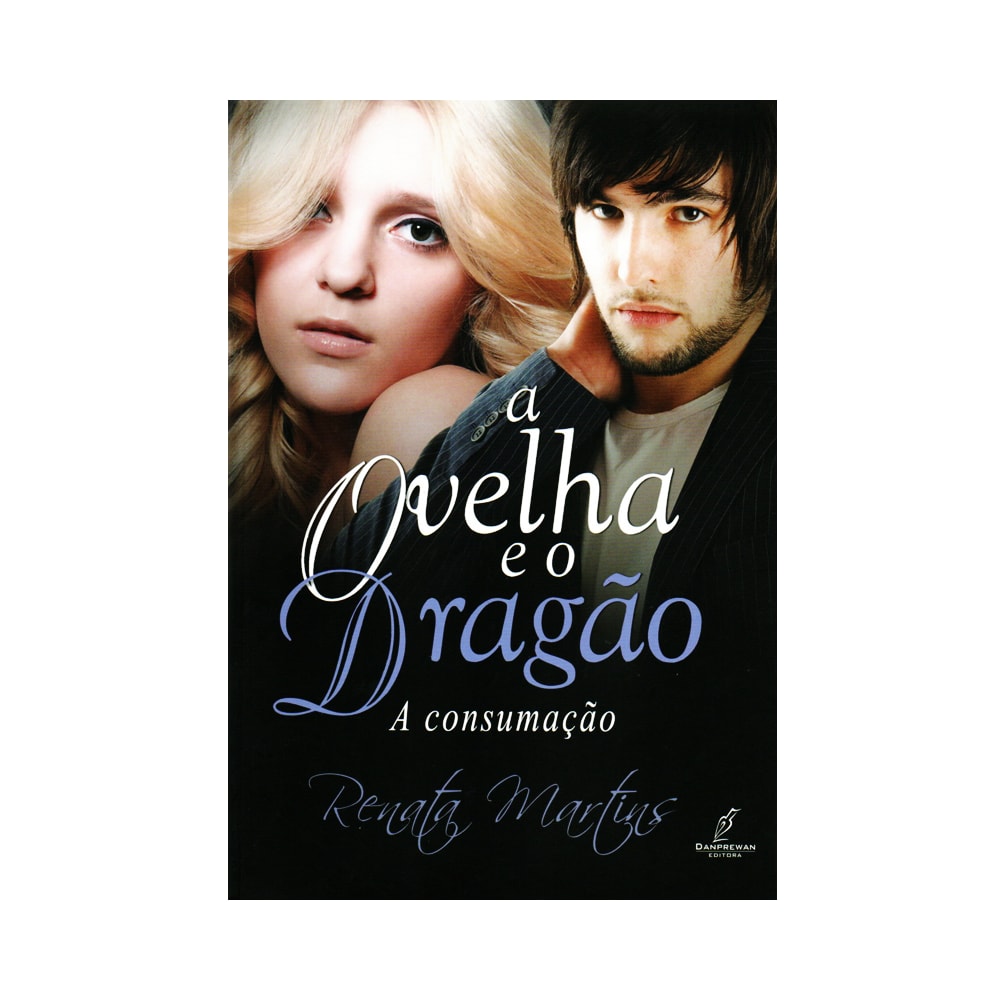 A Ovelha e o Dragão | Vol. 3 | Renata Martins
