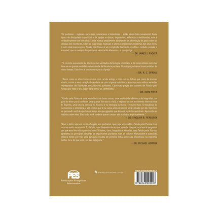 Paixão Pela Pureza | Conheça os Puritanos | Joel R Beeke e Randall J Pederson
