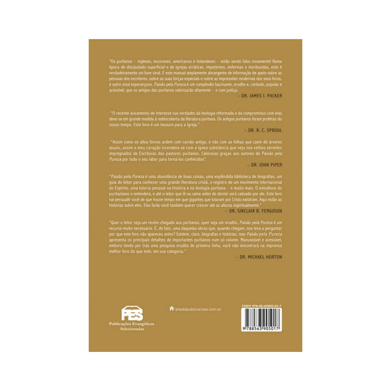 Paixão Pela Pureza | Conheça os Puritanos | Joel R Beeke e Randall J Pederson