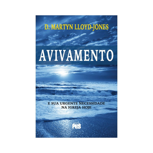 Avivamento | D Martyn Lloyd-Jones