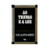 Efésios | Vol 5 | As Trevas e a Luz | D Martyn Lloyd-Jones