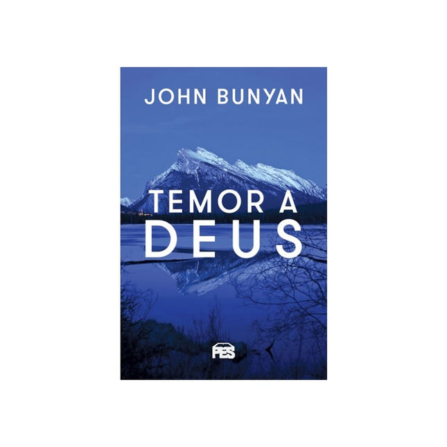 Temor a Deus | John Bunyan
