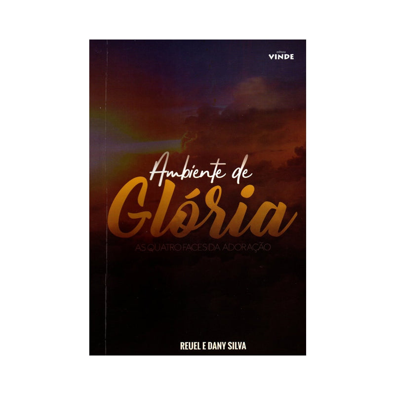 Ambiente de Glória | Reuel e Dany Silva