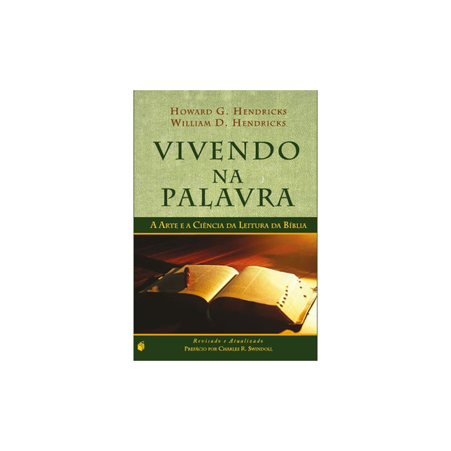 Vivendo na Palavra | Howard G e William D Hendricks