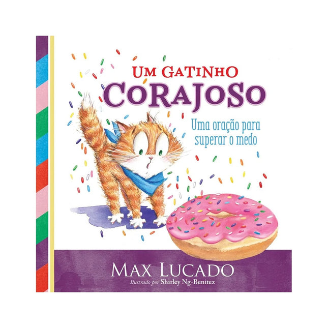 Um Gatinho Corajoso | Max Lucado