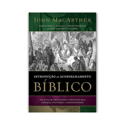 Introdução ao Aconselhamento | John MacArthur