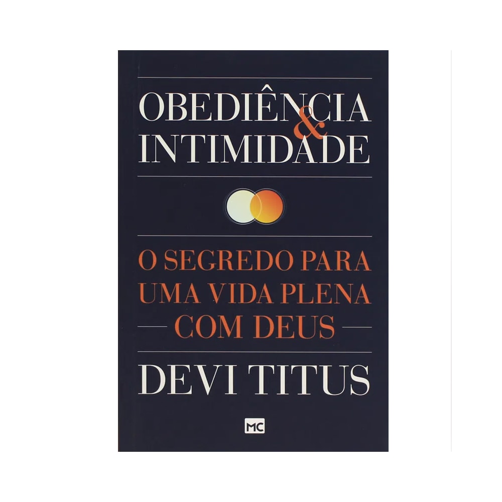 Obediência e Intimidade | Devi Titus