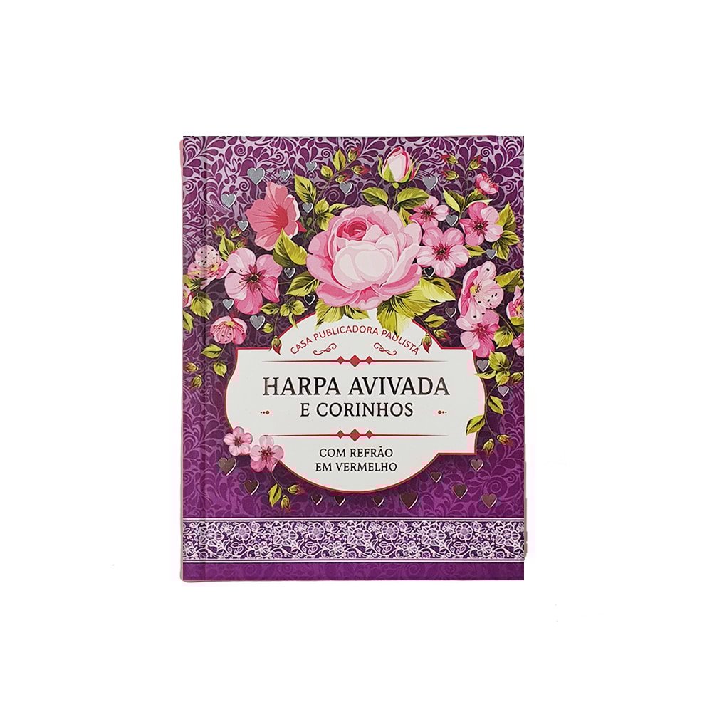 Harpa Avivada e Corinhos Médio | Letra Gigante | Floral Lilás Capa Dura