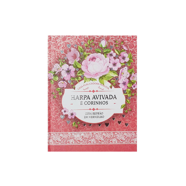 Harpa Avivada e Corinhos Médio | Letra Gigante | Floral Rosa Capa Dura