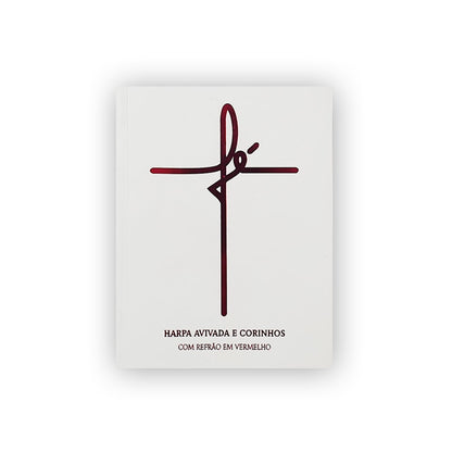 Harpa Avivada e Corinhos Médio | Letra Gigante | Fé Branca Capa Dura