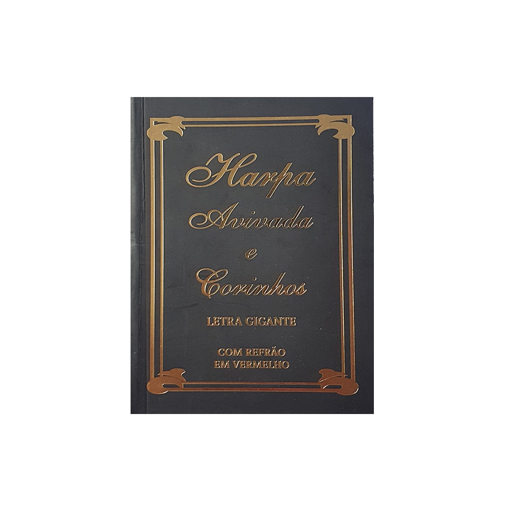 Harpa Avivada e Corinhos Médio | Letra Gigante | Tradiciona Pretal Capa Dura