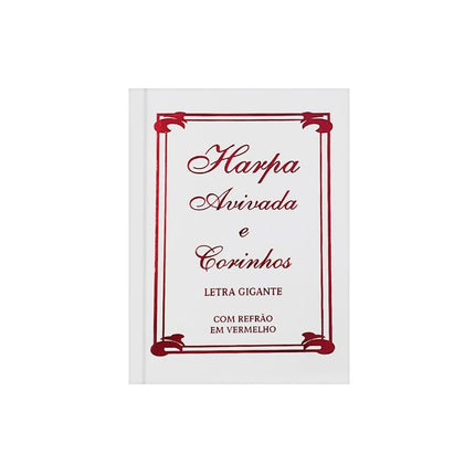 Harpa Avivada e Corinhos Médio | Letra Gigante | Tradicional Branca Capa Dura