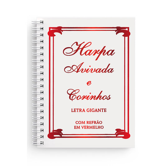 Harpa Avivada e Corinhos Médio | Letra Gigante | Capa Tradicional Branca Espiral