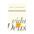 Vida com Deus | Skye Jethani