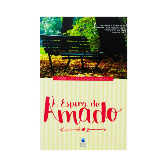 À Espera do Amado | Debby Jones