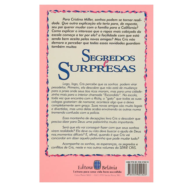 Segredos e Surpresas | Série Cris Vol 2 | Robin Jones Gunn | Nova Edição