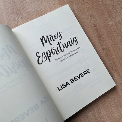 Mães Espirituais | Lisa Bevere