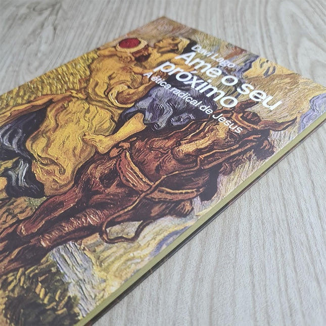 Ame o Seu Próximo | Ética radical de Jesus | Davi Lago