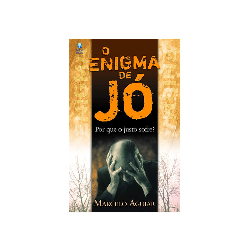O Enigma de Jó | Marcelo Aguiar