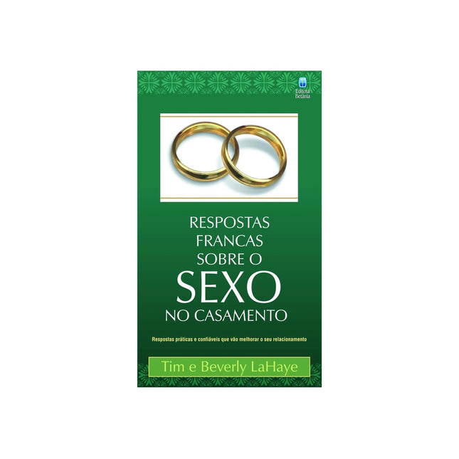 Respostas Francas Sobre Sexo no Casamento | Tim e Beverly Lahaye