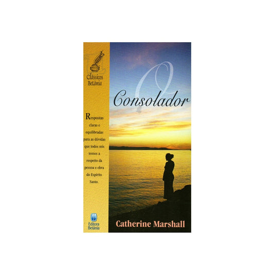 O Consolador | Catherine Marshall