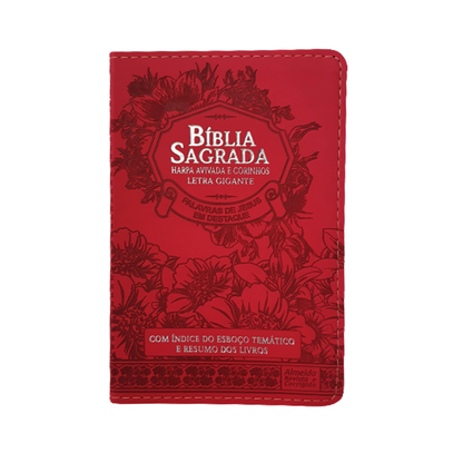 Bíblia Sagrada | ARC | Letra Gigante | PJD | Harpa Avivada e Corinhos | Capa Luxo Floral Vermelha