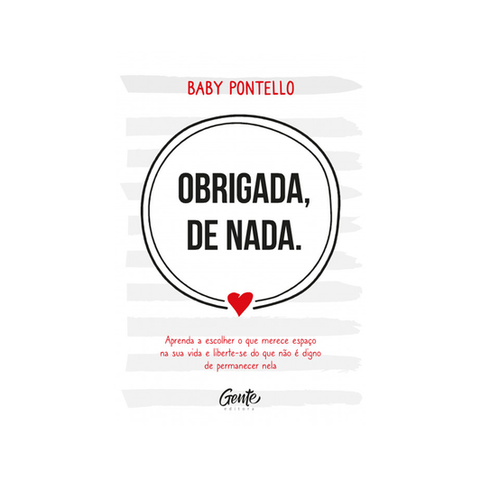 Obrigada, de Nada | Baby Pontello