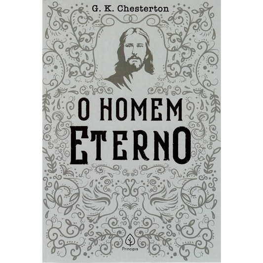 O Homem Eterno | G K Chesterton