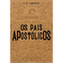 Os Pais Apostólicos | Joseph Barber Lightfoot