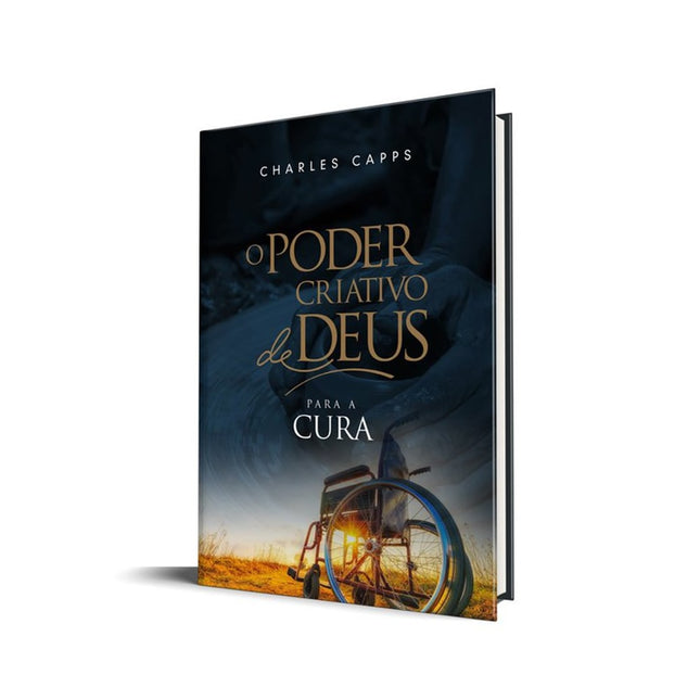 O poder criativo de Deus para a cura | Charles Capps