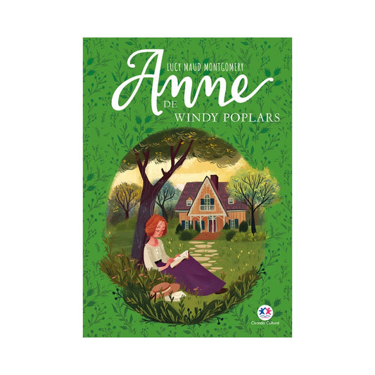 Anne de Windy Poplars | Lucy Maud Montgomery