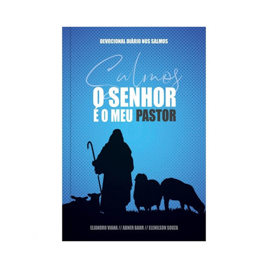 O Senhor é o Meu Pastor | Devocional Diário | Capa Azul