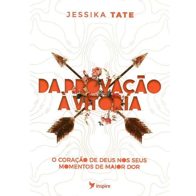 Da Provação à Vitória | Jessica Tate