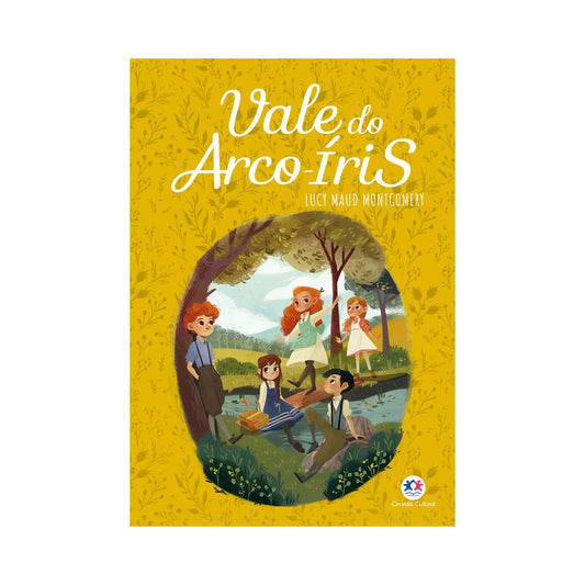 Vale do Arco-Íris | Lucy Maud Montgomery