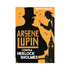 Arsene Lupin contra Herlock Sholmes | Maurice Leblanc