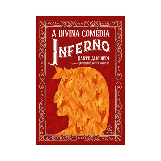 A Divina Comédia - Inferno | Dante Alighieri