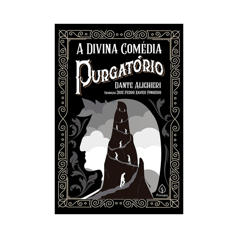 A Divina Comédia - Purgatório | Dante Alighieri