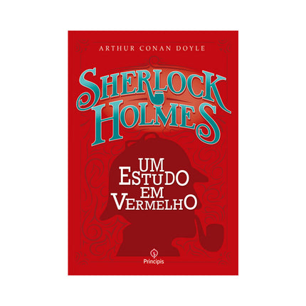Sherlock Holmes | Um Estudo em Vermelho | Arthur Conan Doyle