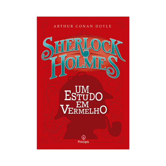 Sherlock Holmes | Um Estudo em Vermelho | Arthur Conan Doyle