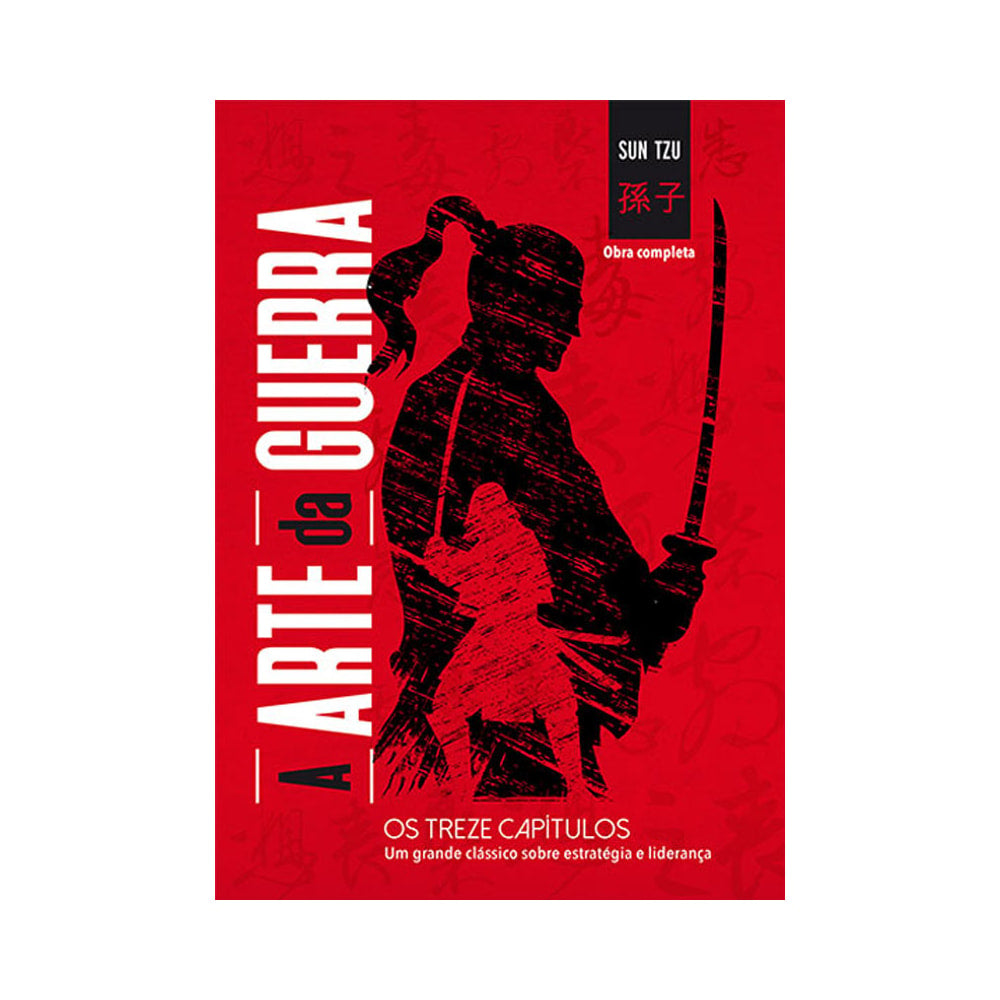 A Arte da Guerra | Sun Tzu