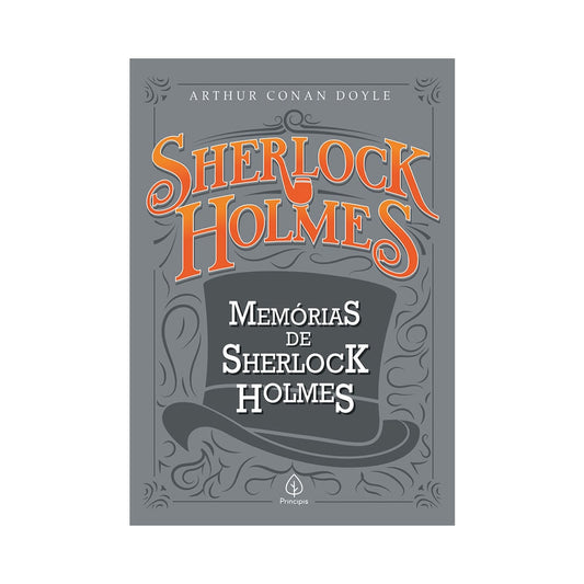 Memórias de Sherlock Holmes | Arthur Conan Doyle