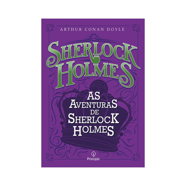 As aventuras de Sherlock Holmes | Arthur Conan Doyle