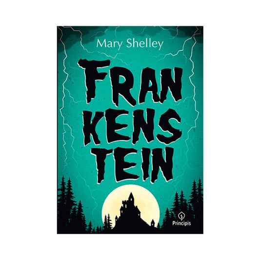 Frankenstein | Mary Shelley